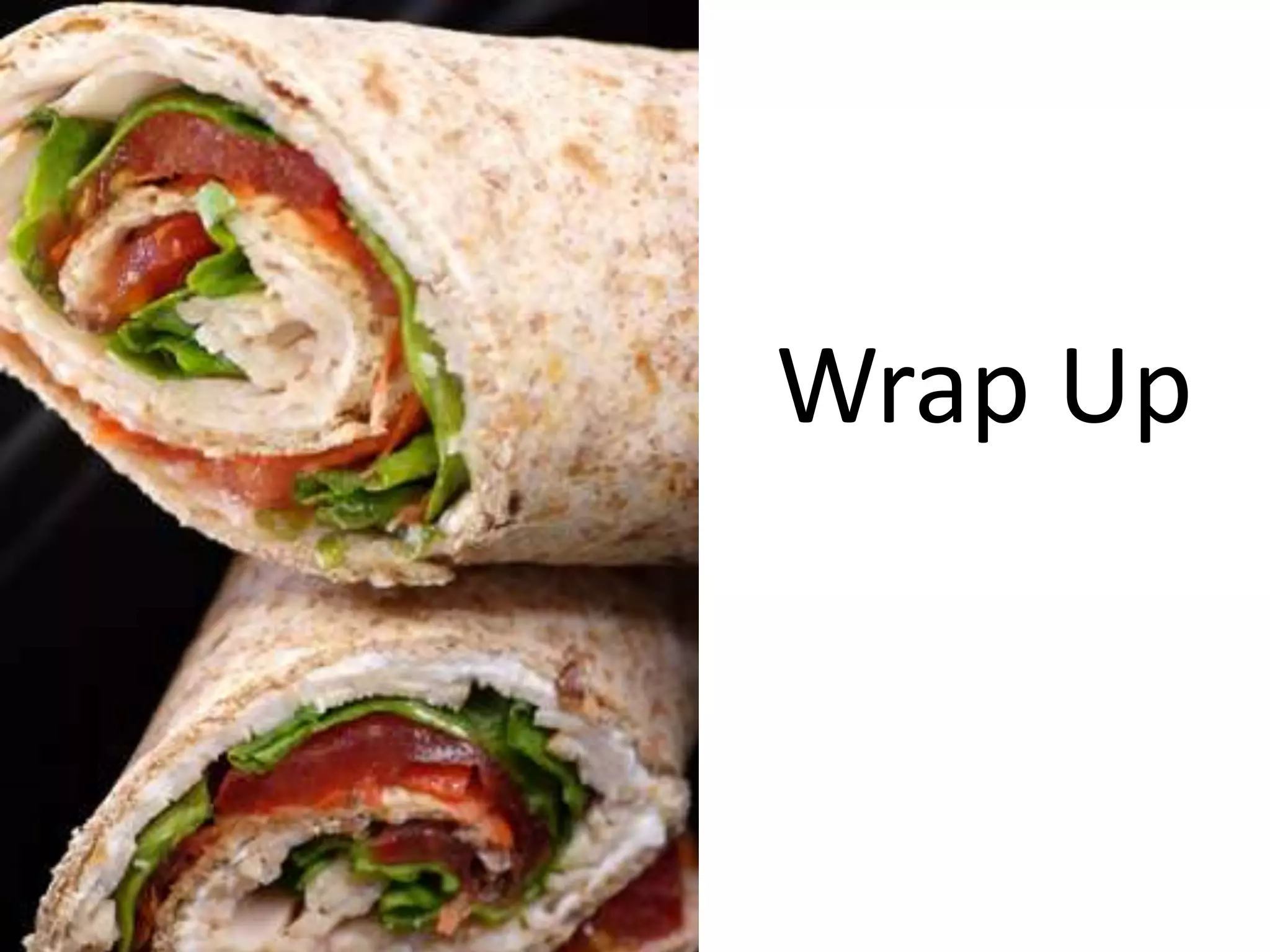 Wrap Up
 