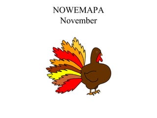 NOWEMAPA
November
 