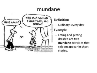 Mundane Examples Vocab gestures to continuity | PPT