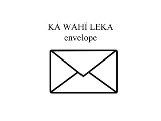 KA WAHĪ LEKA envelope 