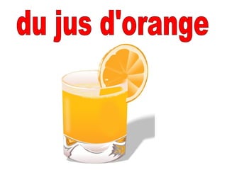 du jus d'orange