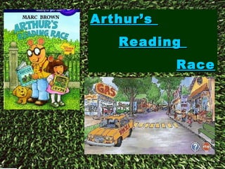 Arthur’s  Reading  Race 