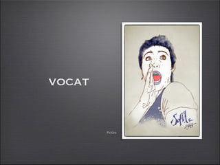 vocat


        Pictūra
 