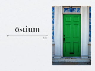 ōstium
         Pictūra
 