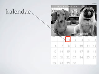 Pictūra




kalendae
 