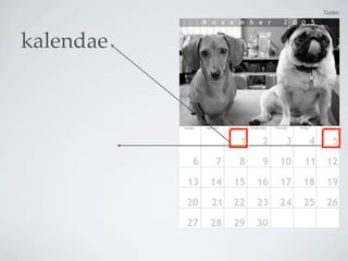 Pictūra




kalendae
 