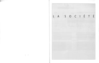 " "
LA SOCIETE
1 
 
