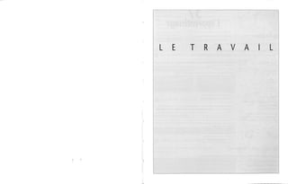 LE T R A VA 1 L
1 
 