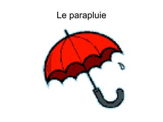 Le parapluie 