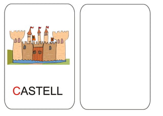 CASTELLCASTELL
 