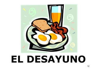 EL DESAYUNO 