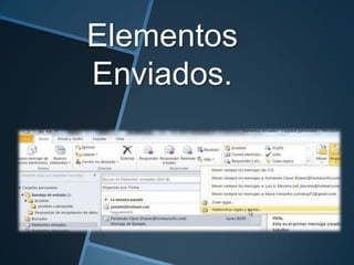Elementos
Enviados.
 