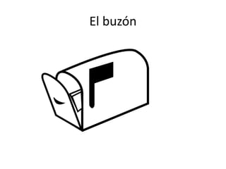 El buzón

 