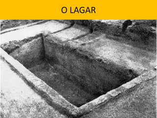 O LAGAR
 