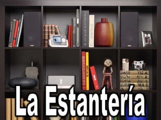 La Estantería<br />
