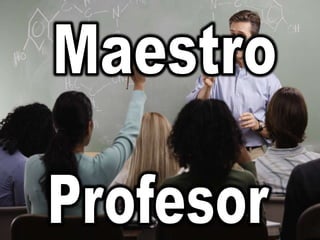 MaestroProfesor