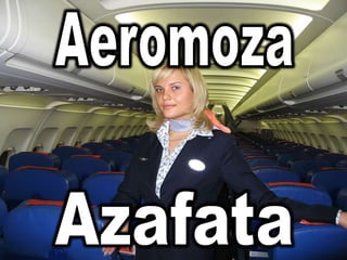 AeromozaAzafata
