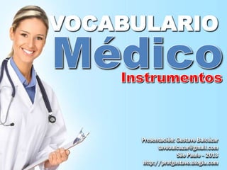 Vocabulario - Médicos 2 - Instrumentos