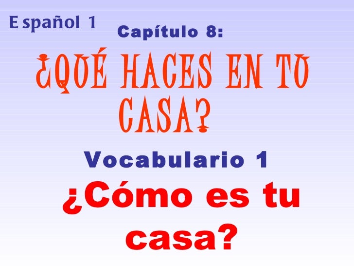 Rooms of the house in Spanish