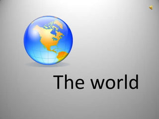 Theworld