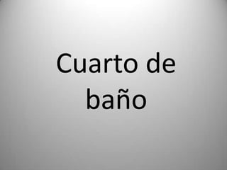 Cuarto de baño