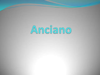 Anciano