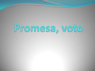 Promesa, voto