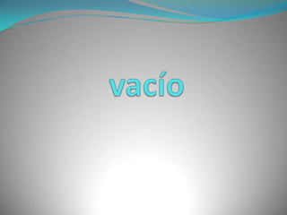 vacío