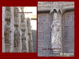 Virgen Blanca de León
Catedral de Sevilla
 