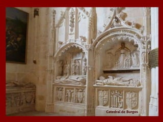 Catedral de Burgos
 