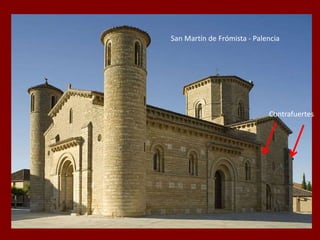 San Martín de Frómista - Palencia
Contrafuertes
 
