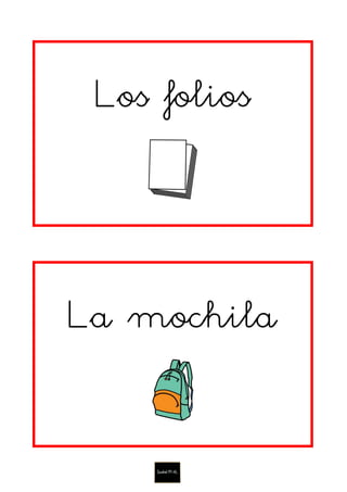 Los folios
La mochila
 