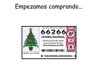 Empezamos comprando... 