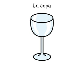 La copa 