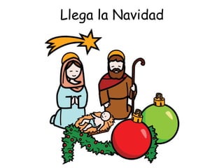 Llega la Navidad 