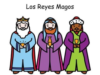 Los Reyes Magos 