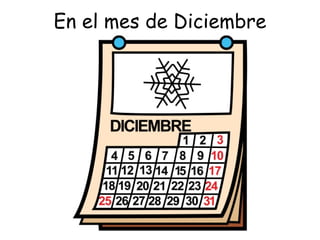 En el mes de Diciembre 