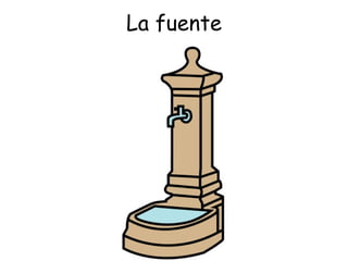 La fuente 