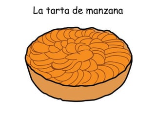 La tarta de manzana 