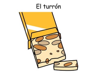 El turrón 