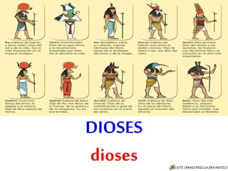 DIOSES
dioses
 