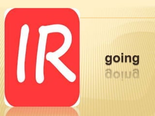 going
 