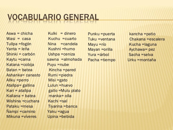 Vocabulario kichwa Vocabulario kichwa