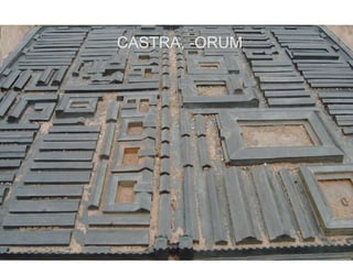 CASTRA, -ORUM




                12
 