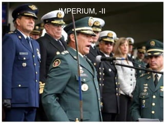 IMPERIUM, -II




                49
 