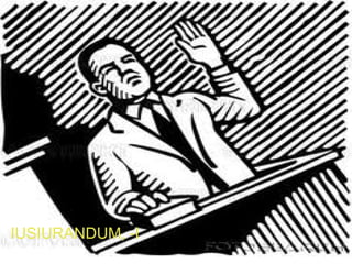 IUSIURANDUM, -I
                  53
 