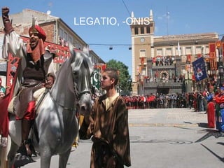 LEGATIO, -ONIS




                 58
 