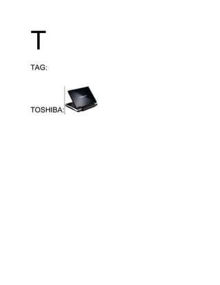 T
TAG:
TOSHIBA:
 