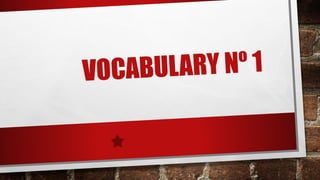 Vocabulary nº 1