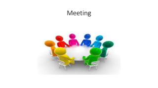 Meeting
 